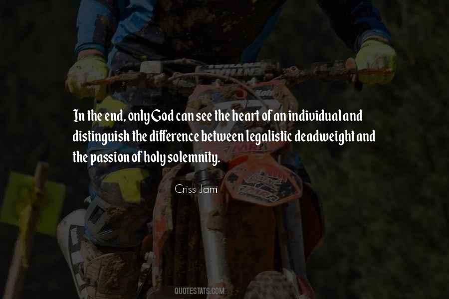 Quotes About Legalism #1135425