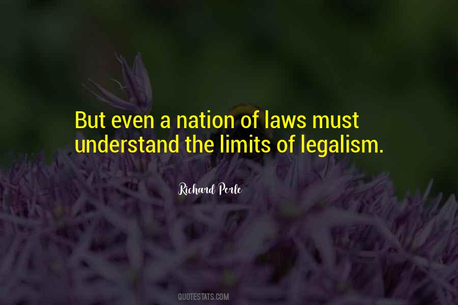 Quotes About Legalism #1878366