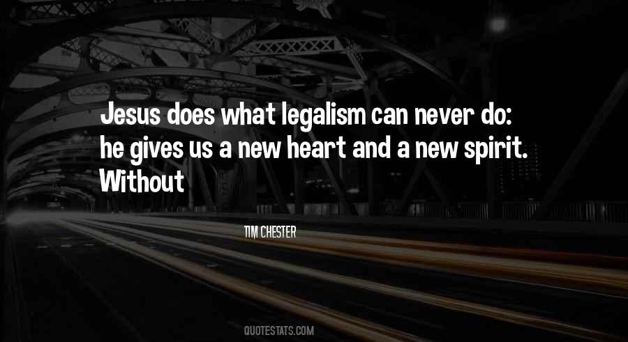 Quotes About Legalism #537299