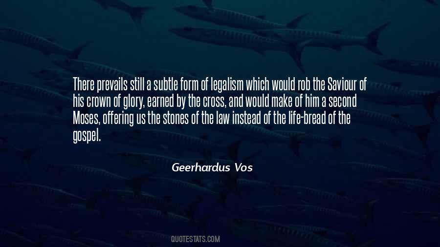 Quotes About Legalism #585275