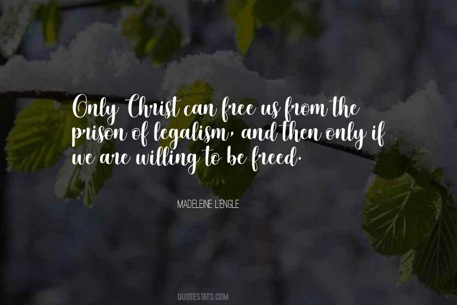 Quotes About Legalism #965329