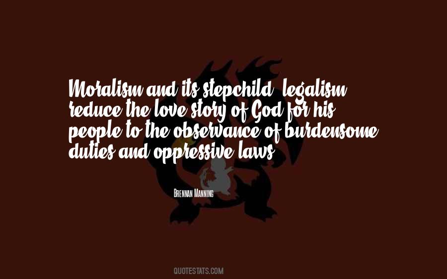 Quotes About Legalism #996665