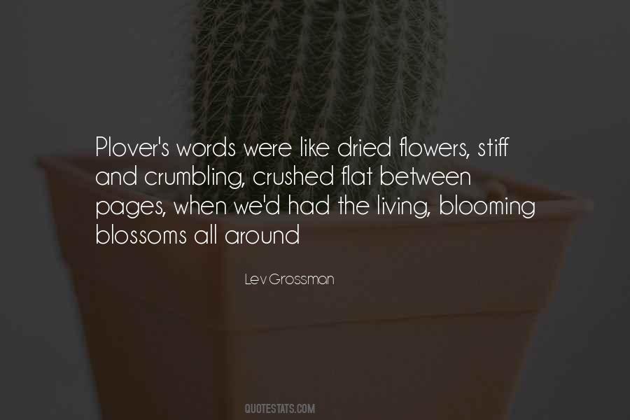 Quotes About Dried Flowers #1347935