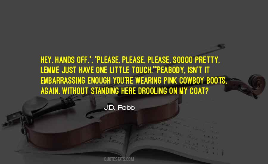 Quotes About Wearing Cowboy Boots #1348853