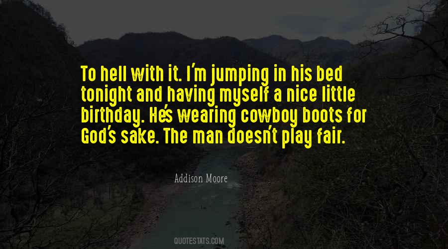 Quotes About Wearing Cowboy Boots #835435