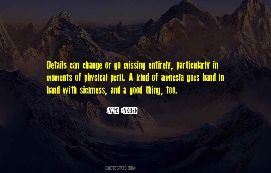 Quotes About Physical Change #142739