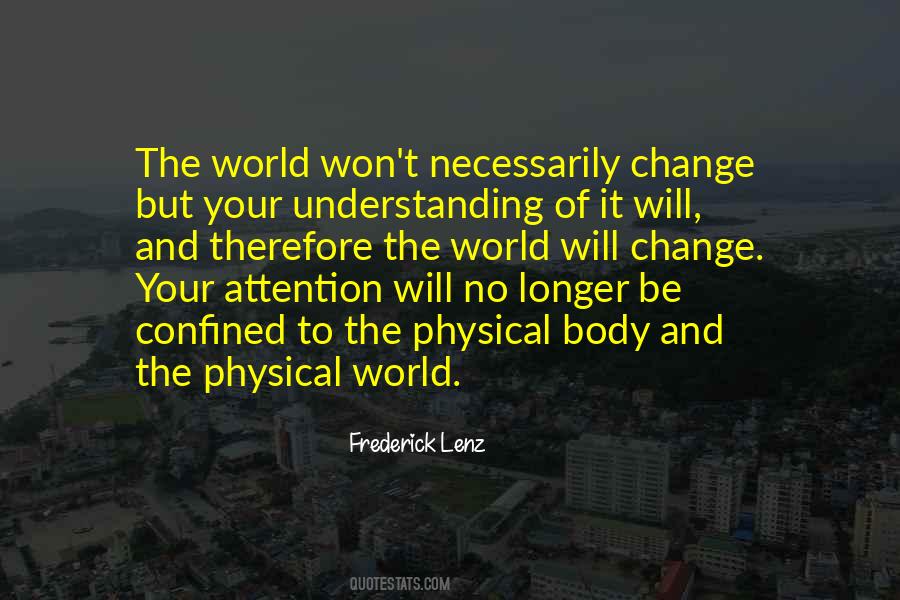 Quotes About Physical Change #248881