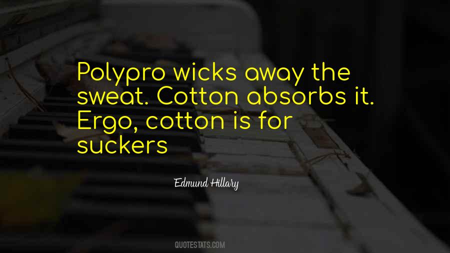 Quotes About Cotton #1232771