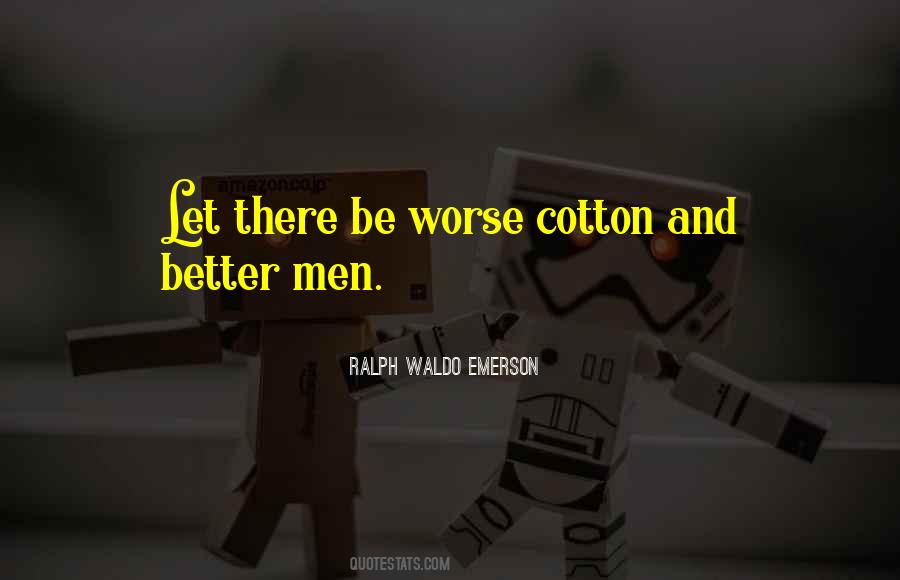 Quotes About Cotton #1298645