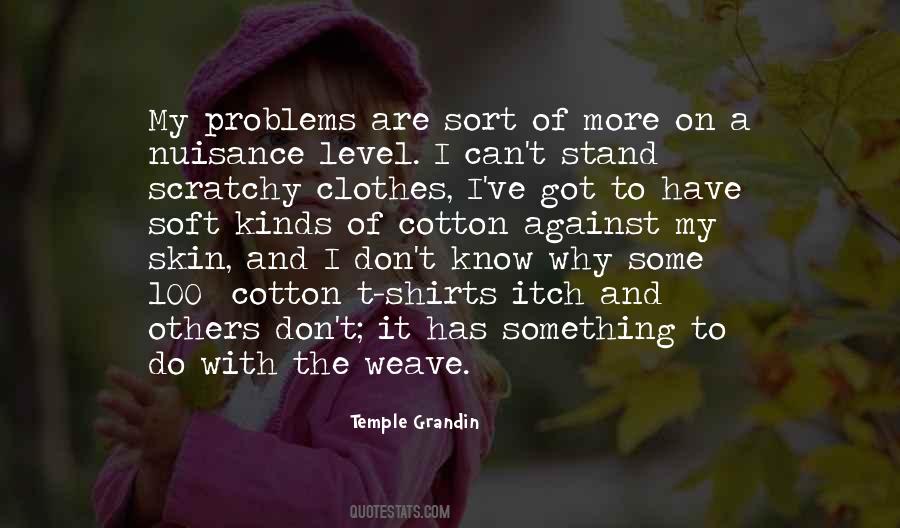 Quotes About Cotton #291194 Quotes About Cotton #291194