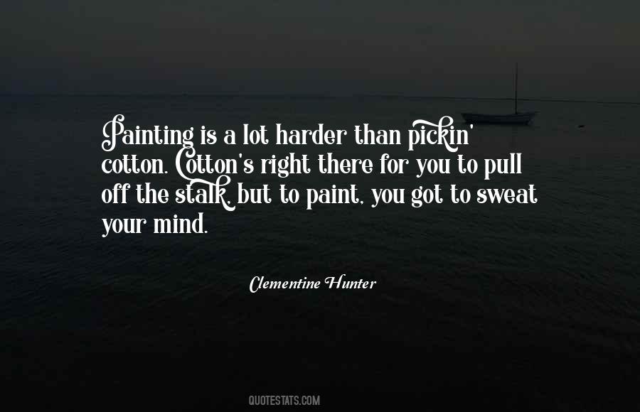 Quotes About Cotton #309588 Quotes About Cotton #309588