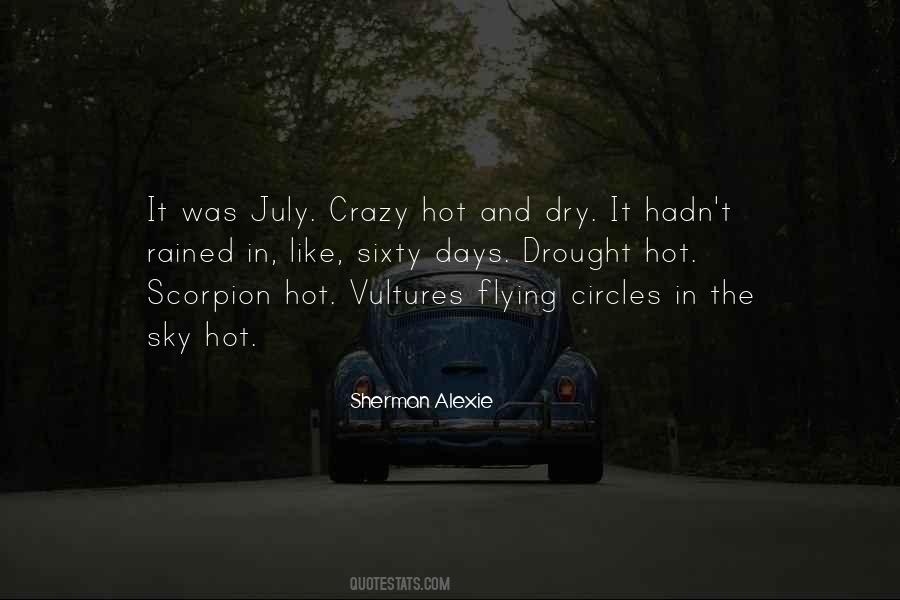 Quotes About July #1178217