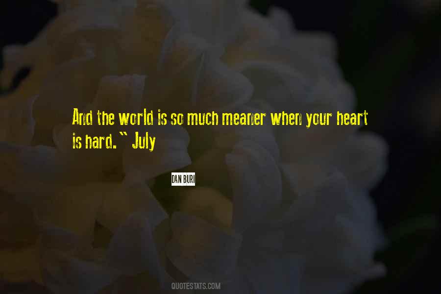 Quotes About July #1189080