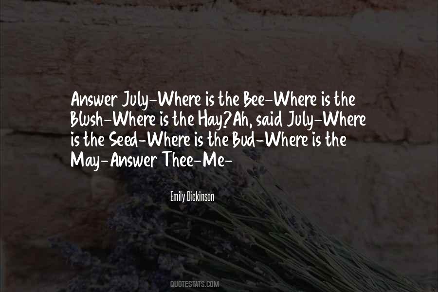 Quotes About July #941215