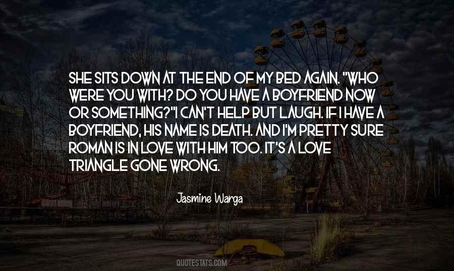 Quotes About Love Gone Wrong #10815