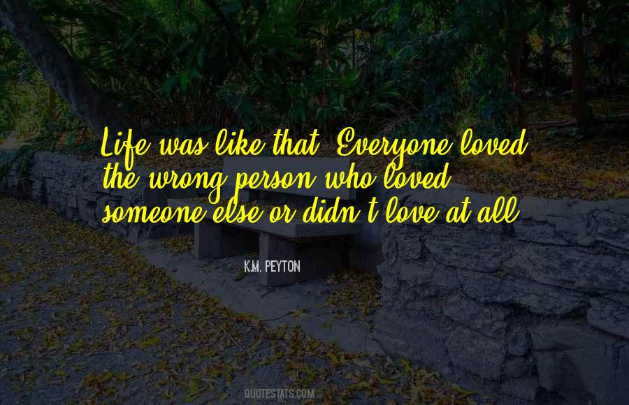 Quotes About Love Gone Wrong #42408