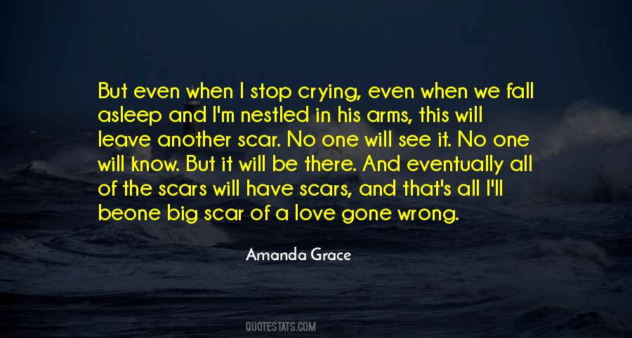 Quotes About Love Gone Wrong #555246