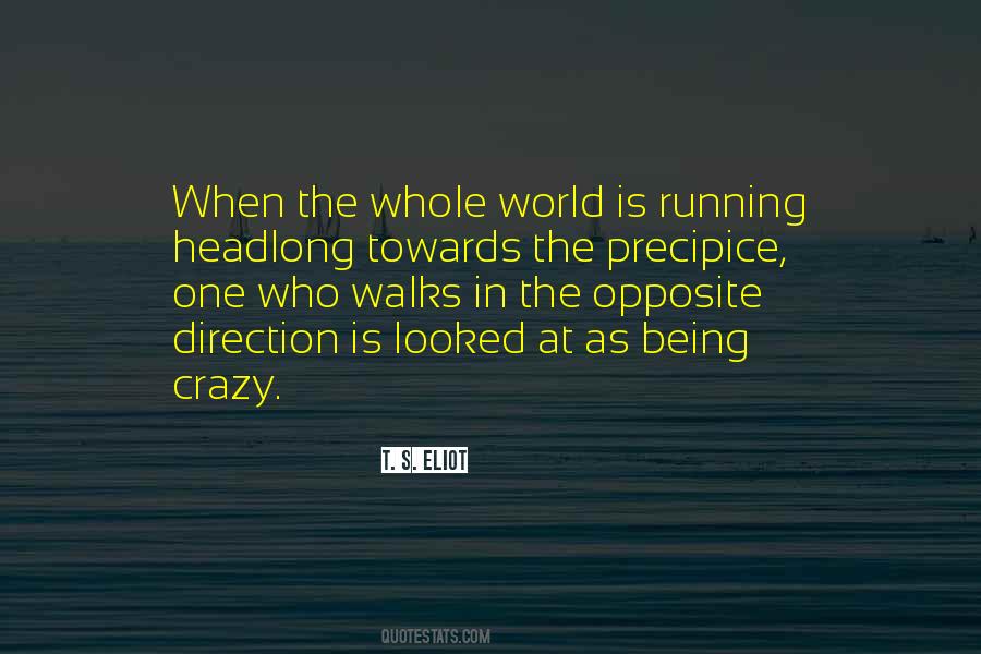 Quotes About Our Crazy World #205097