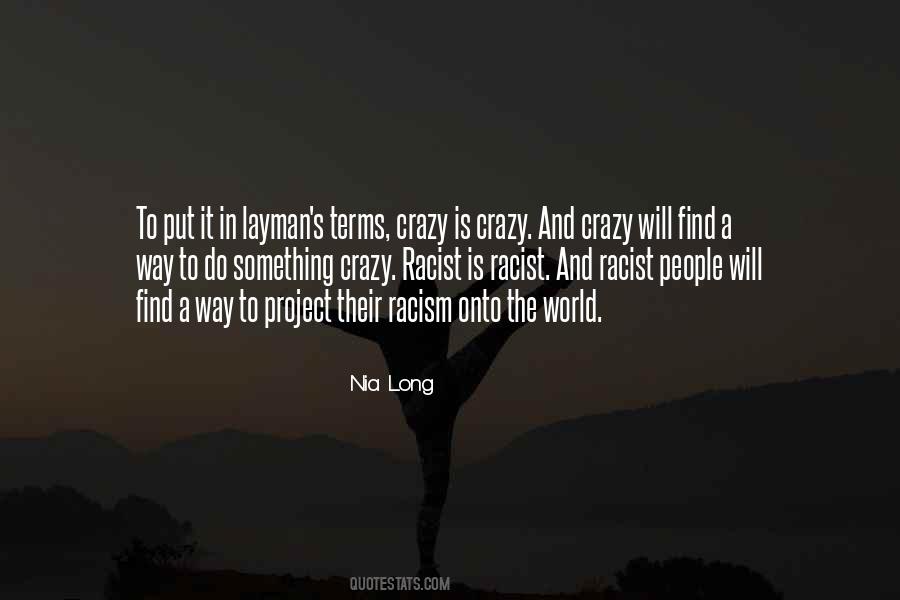 Quotes About Our Crazy World #21888