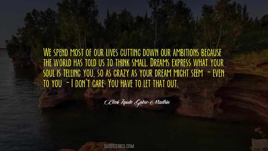 Quotes About Our Crazy World #962341