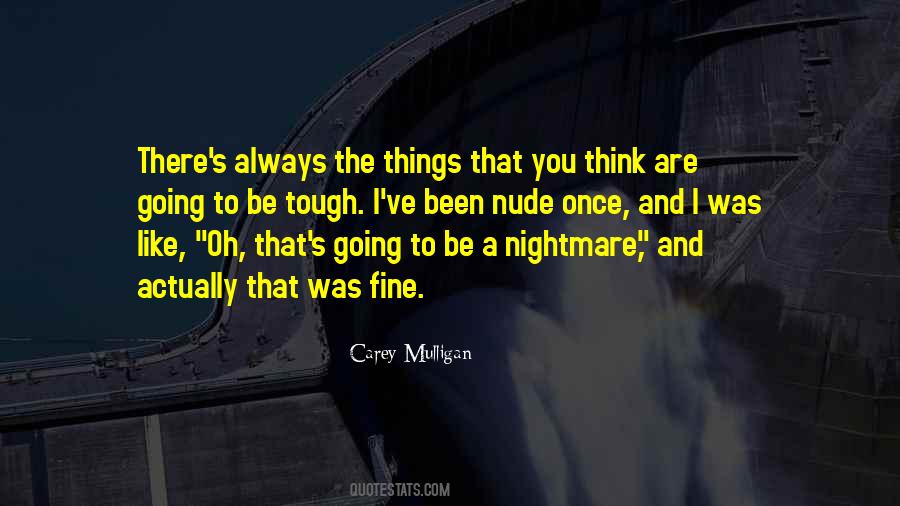 Quotes About Tough #1609640