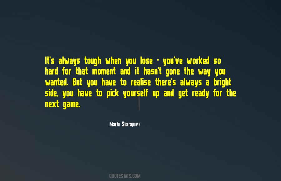 Quotes About Tough #1618194