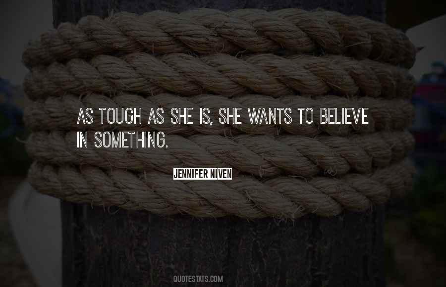 Quotes About Tough #1871709