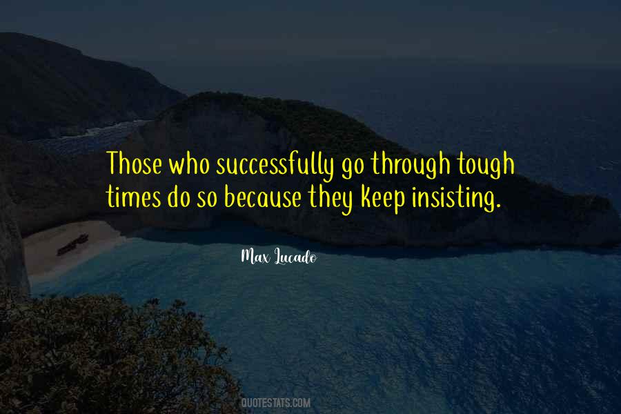 Quotes About Tough #1872630