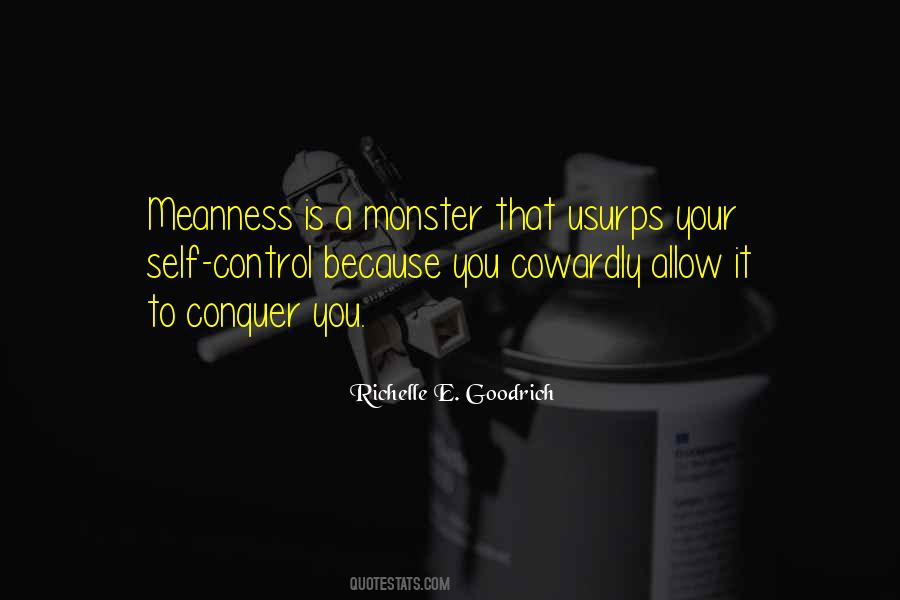 Quotes About Meanness #276677