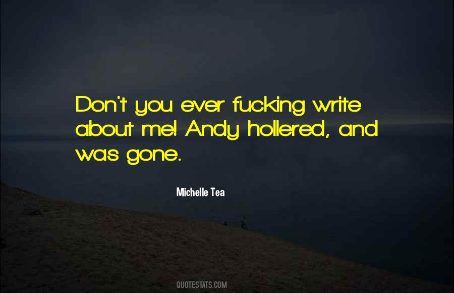 You Ever Quotes #1803513