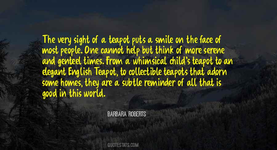 Quotes About Teapots #1000483