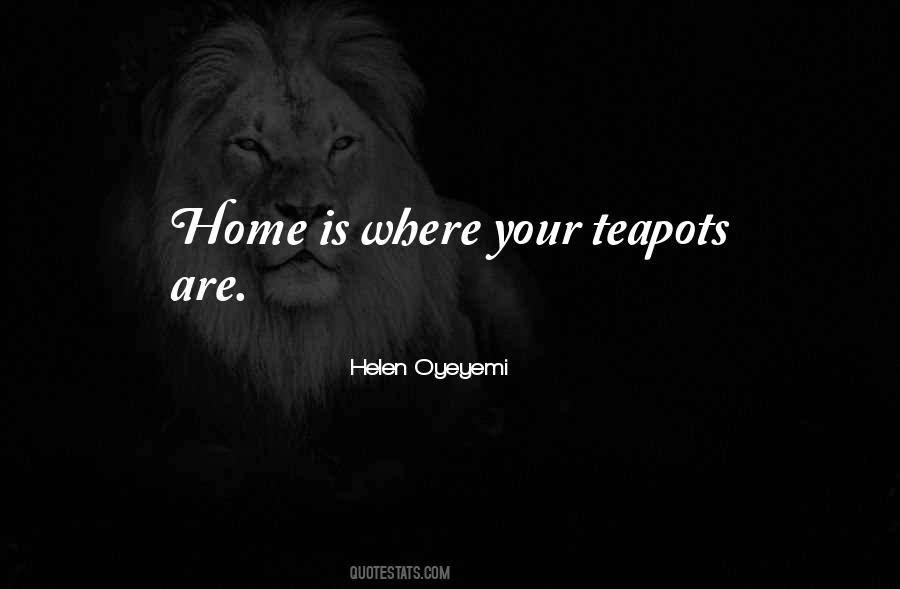 Quotes About Teapots #1582812