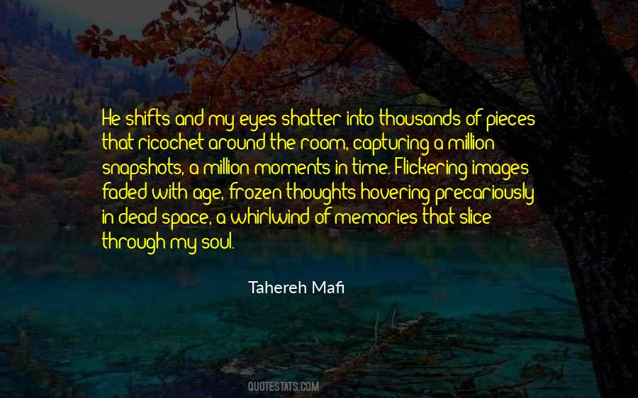 Quotes About Faded Memories #1806693