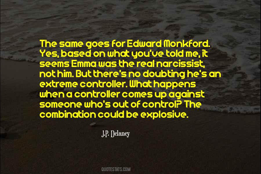 Quotes About Controlling Someone #1693034