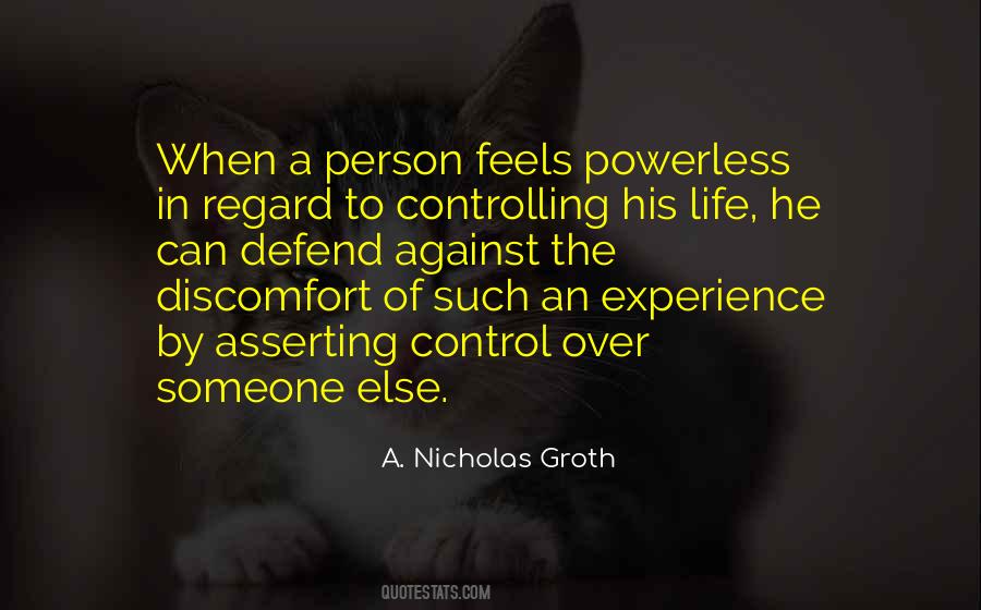 Quotes About Controlling Someone #656742