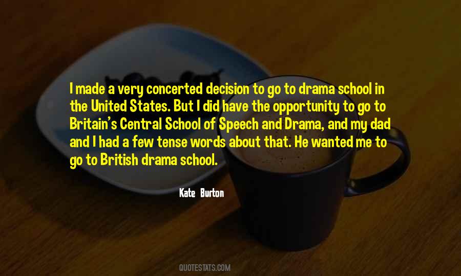 Quotes About Speech And Drama #1631430