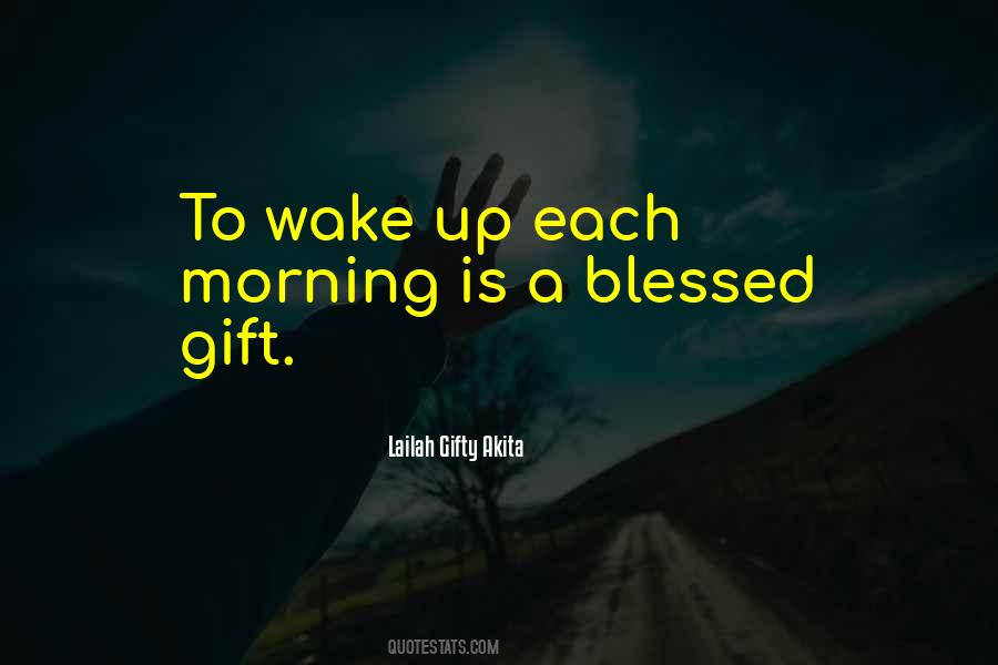 Quotes About Blessed Morning #636151