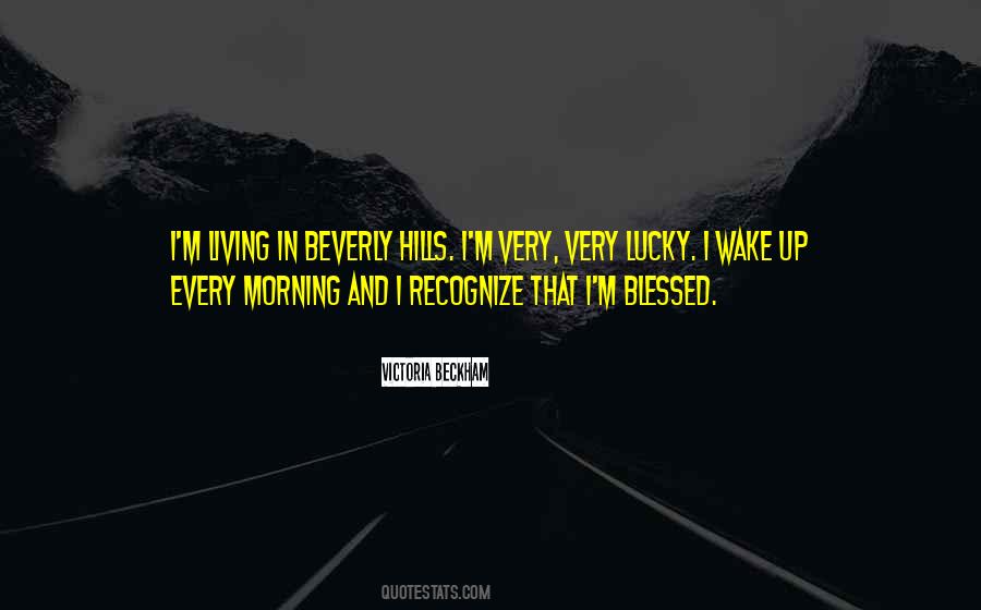 Quotes About Blessed Morning #940497