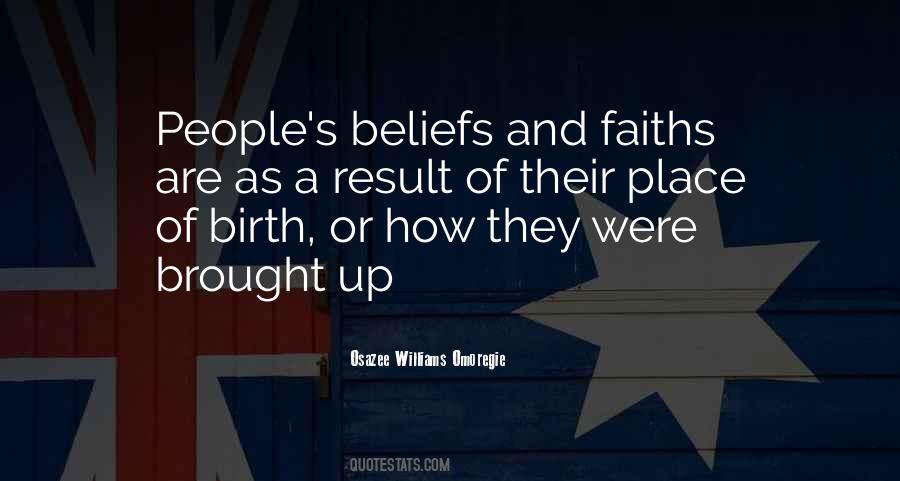 Quotes About People's Beliefs #895405
