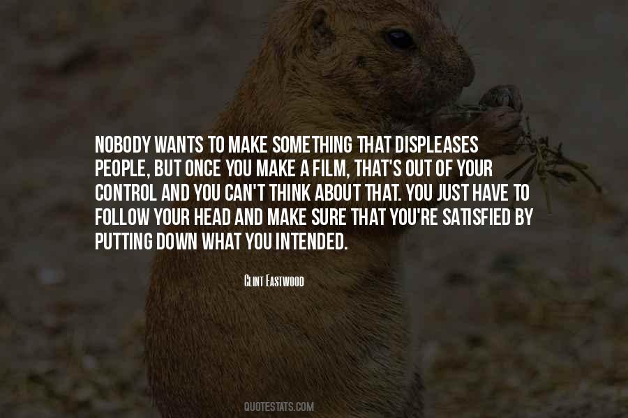 Quotes About Out Of Your Control #1033417