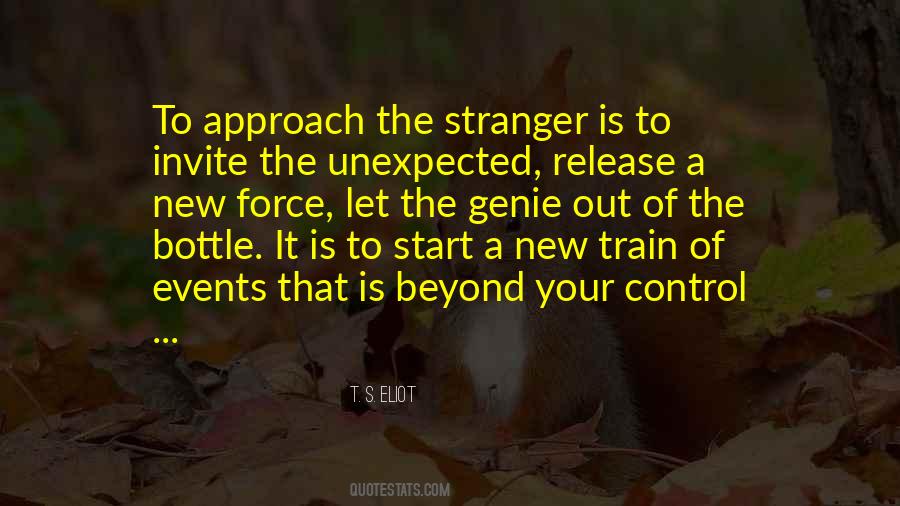 Quotes About Out Of Your Control #1058454