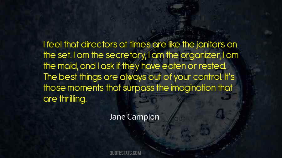 Quotes About Out Of Your Control #1098632