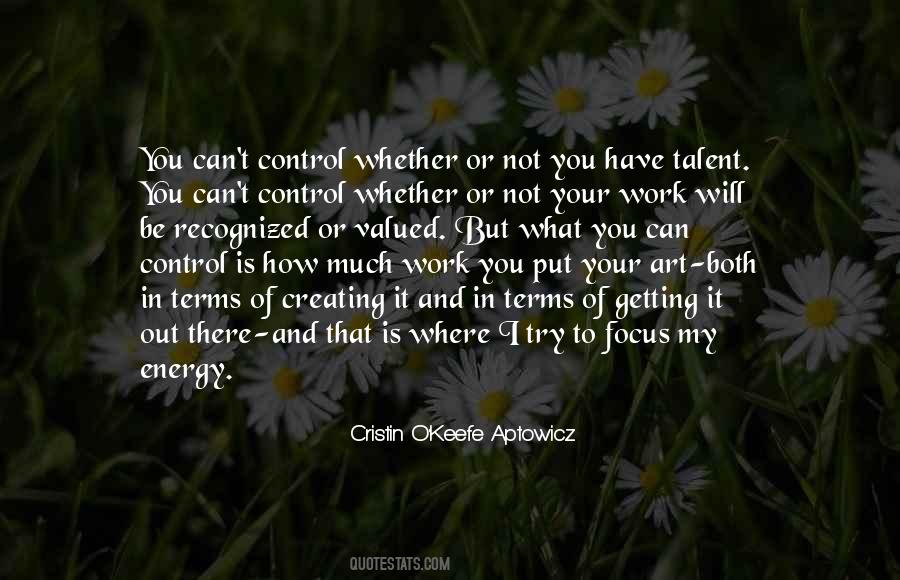 Quotes About Out Of Your Control #1165219