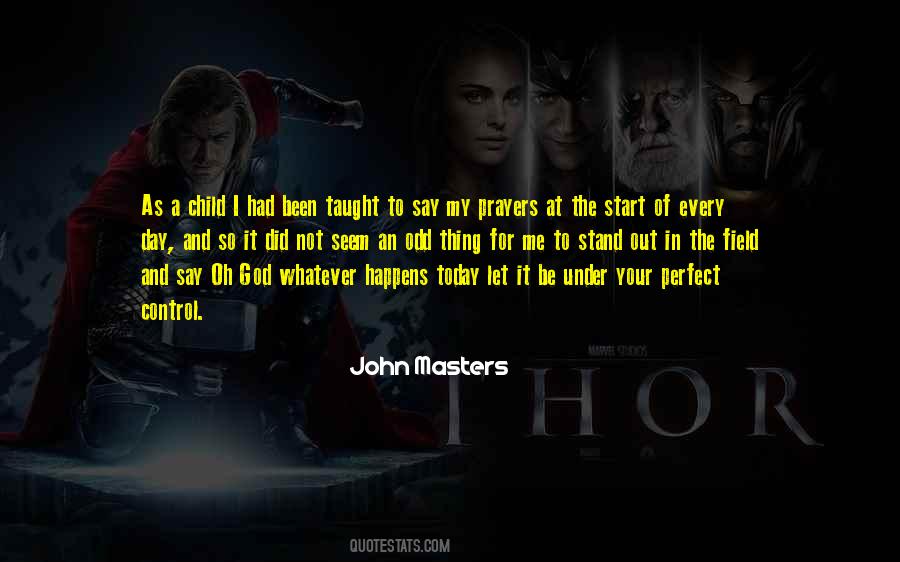 Quotes About Out Of Your Control #1250280