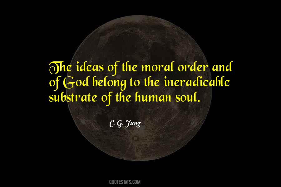 Moral Order Quotes #1255067