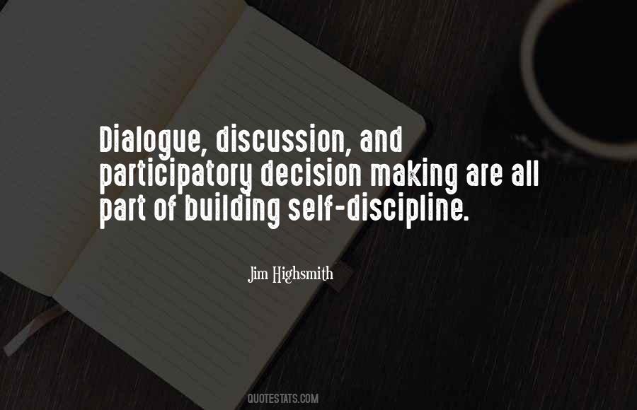 Quotes About Dialogue #1739021