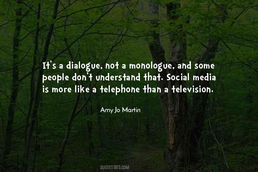 Quotes About Dialogue #1771809