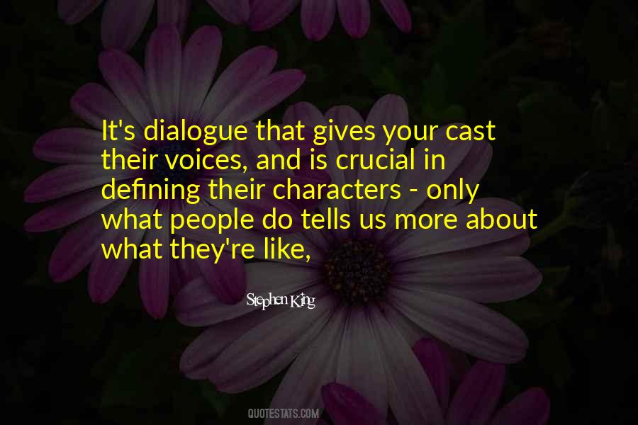 Quotes About Dialogue #1772606