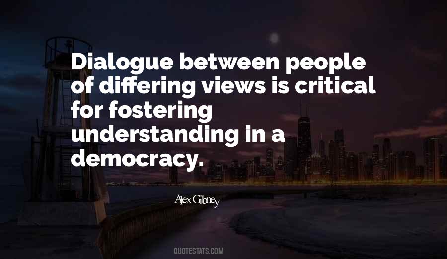 Quotes About Dialogue #1779401