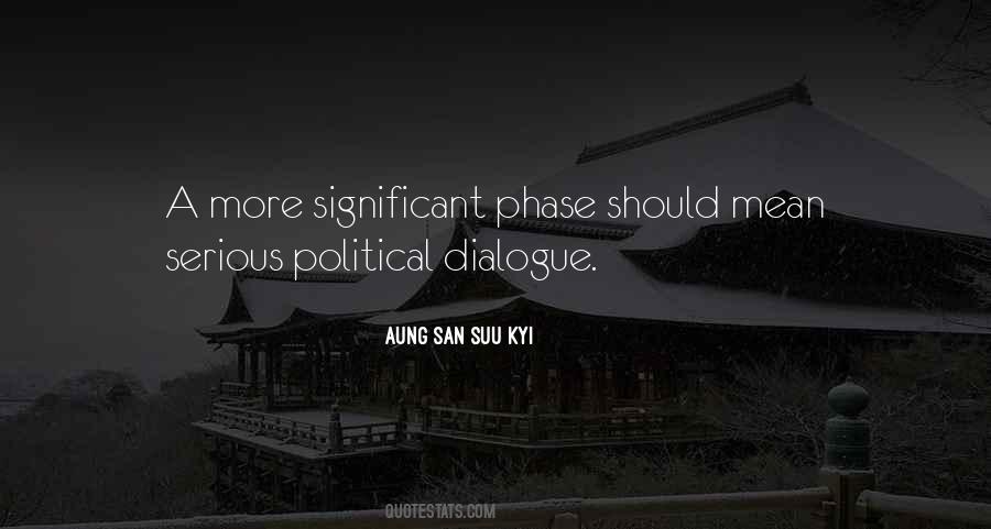 Quotes About Dialogue #1847423